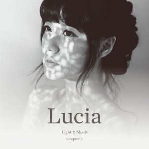 album_Lucia_Light___Shade_chapter.1_cover_low